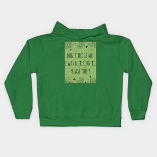 Don't Judge Kids Hoodie